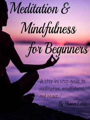 cover image of Meditation and Mindfulness for Beginners